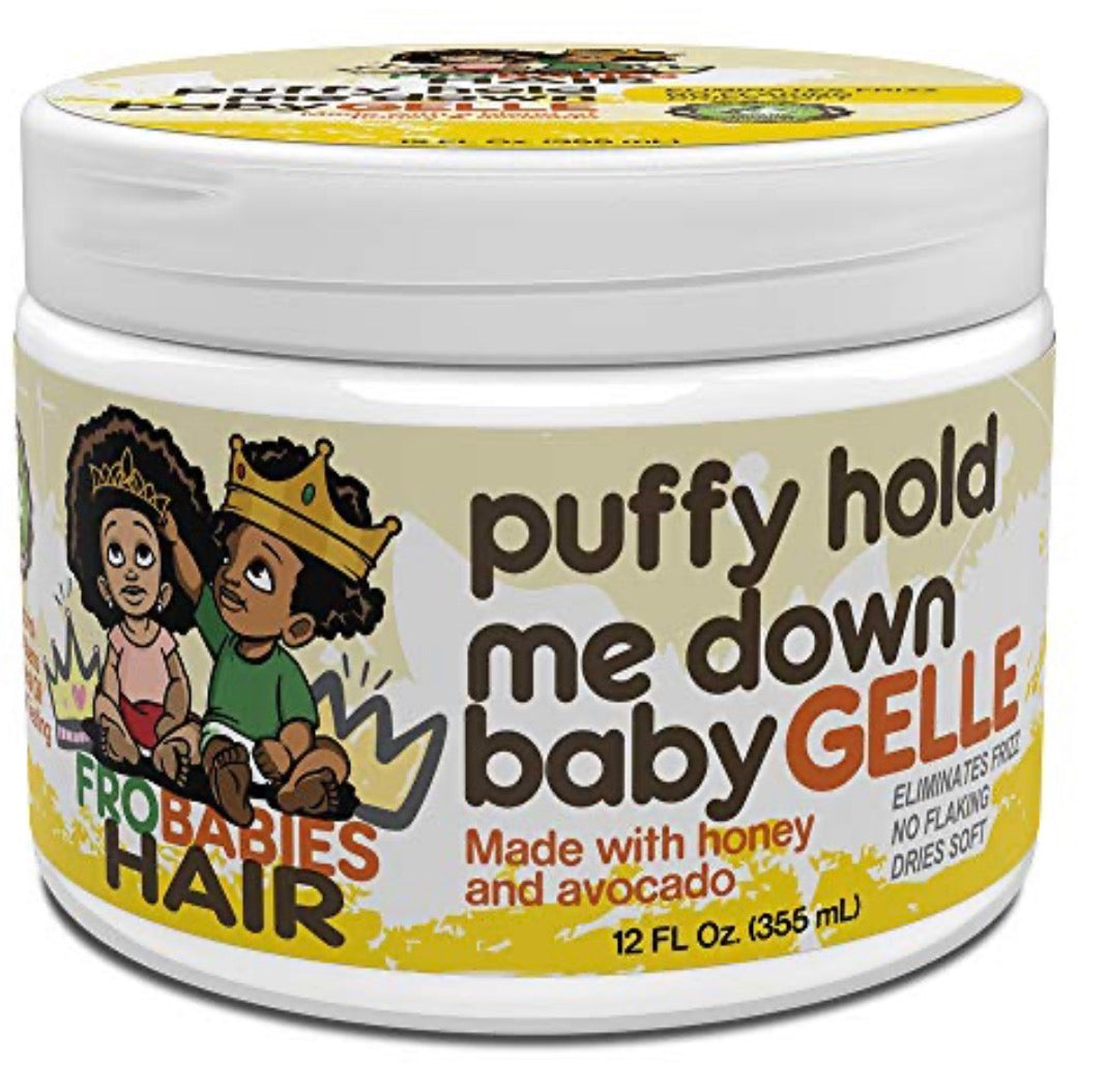 Fro Babies Puffy hold me down baby Gelle